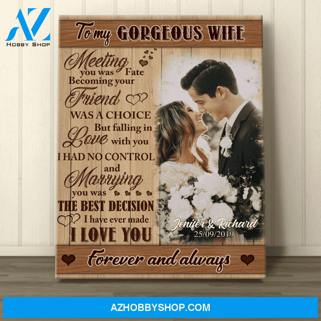 Personalized Canvas, To My Gorgeous Wife With Your Photo Canvas Wall Art Gift Birthday,Wedding, Best Gift For Husband