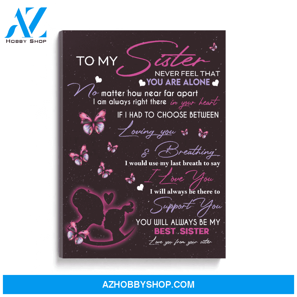 To my Sister Poster Canvas