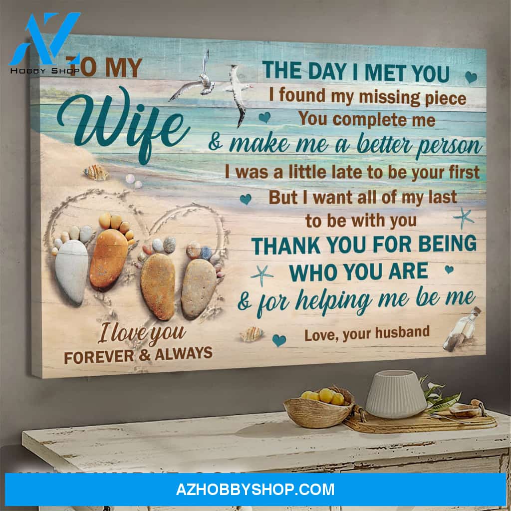To my wife - Pebble Footprint - The day I met you I found my missing piece - Couple Landscape Canvas Prints, Wall Art