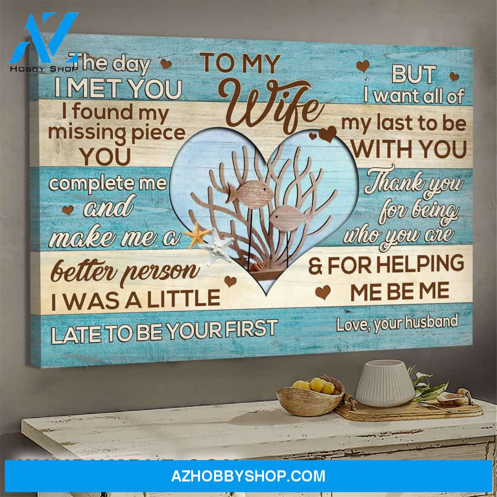 To my wife - Wooden fish couple - The day I met you I found my missing piece - Couple Landscape Canvas Prints, Wall Art