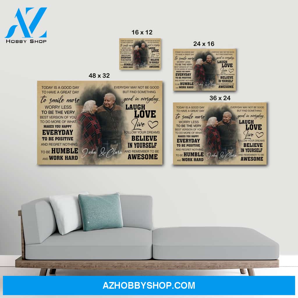 Today is a good day - Personalized Canvas