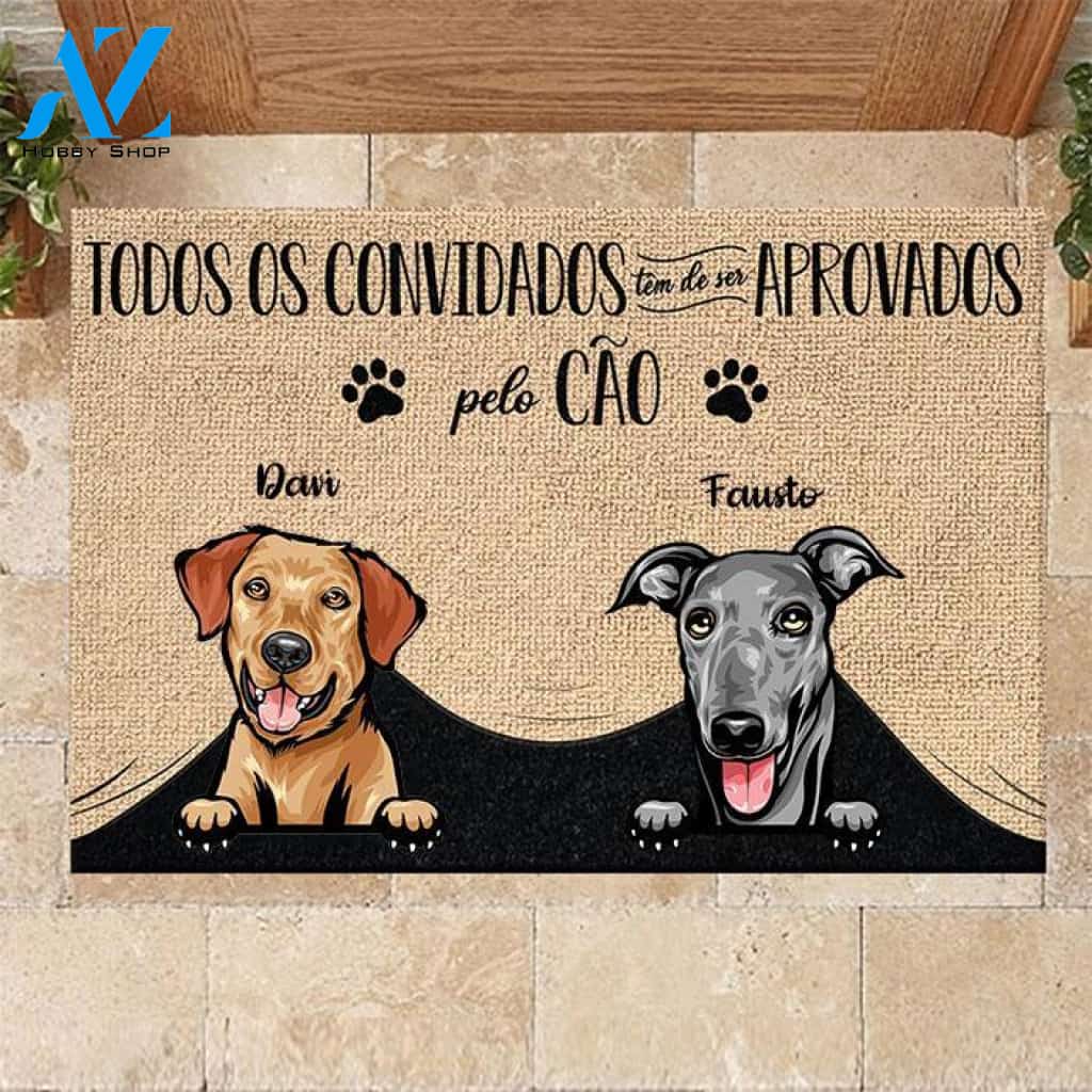 Todos os convidados têm de ser aprovados pelo cão Portuguese - Funny Personalized Dog Doormat