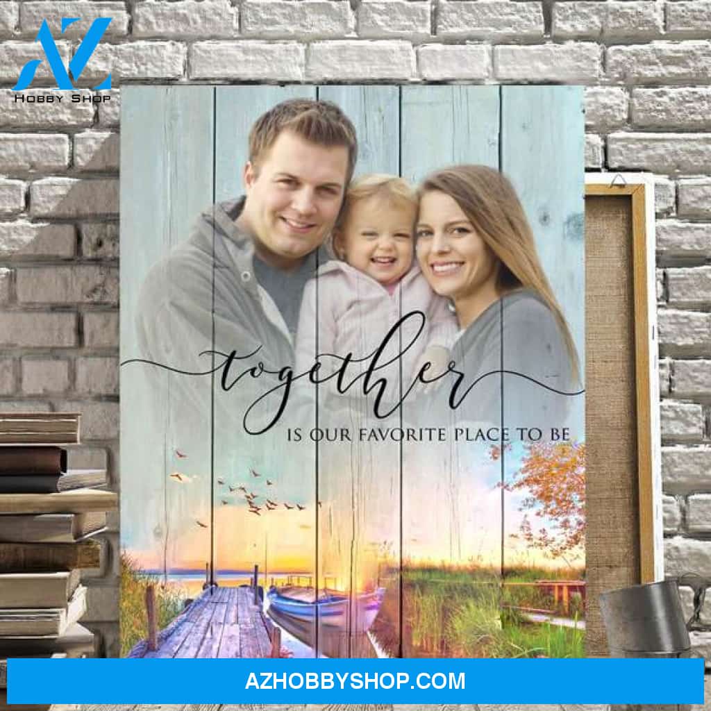 Together Is Our Favorite Place to Be Personalized Photo Memorial Canvas, Canvas Wall Art Gift for Family