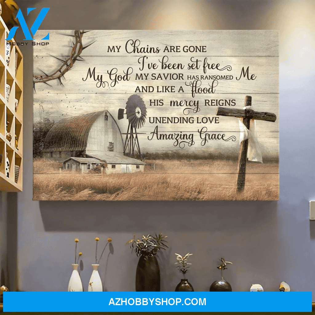 Tranquil Farm My Chain Are Gone I Have Been Set Free Jesus Poster Canvas Wall Decor Visual Art