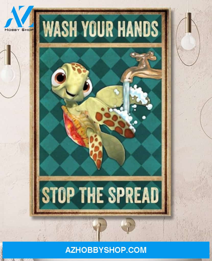 Turtle Wash Your Hands Stop The Spread Canvas And Poster, Wall Decor Visual Art