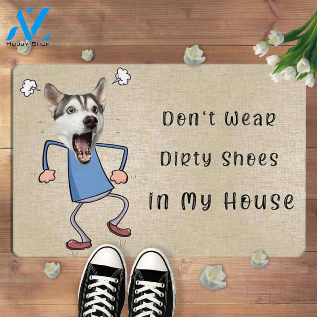 Upload Photo And Custom Name Dog Don't Wear Dirty Shoes In My House Doormat