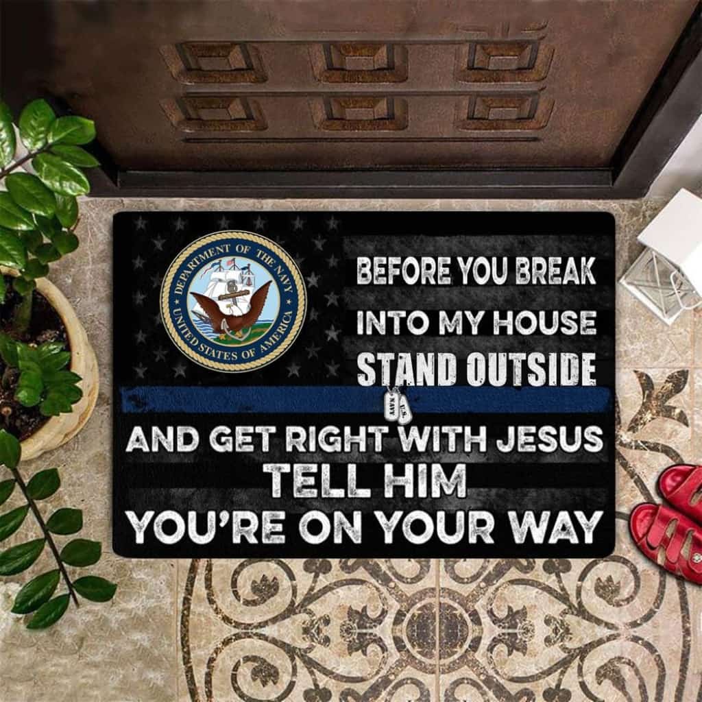 Entryway Mats Outdoor, US Navy Before You Break Into My House Doormat Funny Welcome Mat Blue Line Navy Gift Ideas, Outdoor Front Door Mats