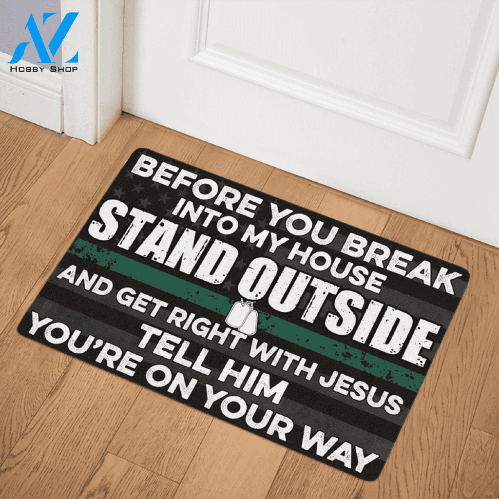 Veteran Before You Break Into My House Indoor and Outdoor Doormat Warm House Gift Welcome Mat Funny Gift for Friend Family Birthday Gift
