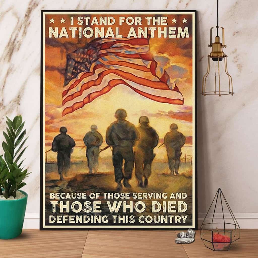 Veteran I Stand For The National Anthem Paper Poster No Frame Matte Canvas Wall Decor