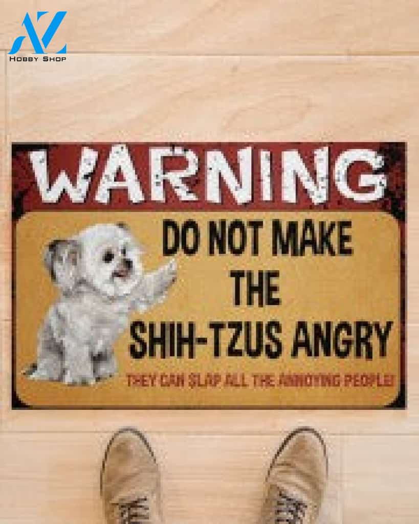 Warning Dont Make Shih Tzu Angry Doormat