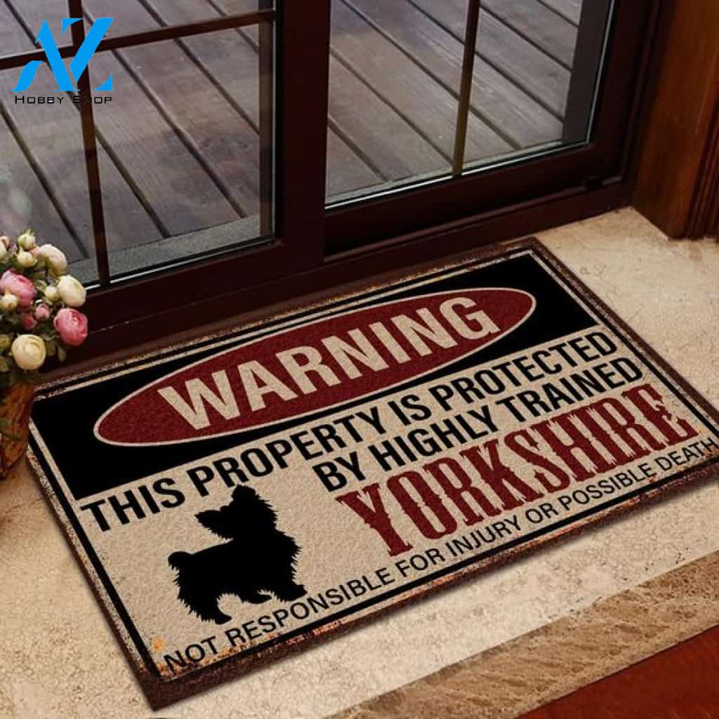 Warning This Property Is Protected By Highly Trained Yorkshire Doormat