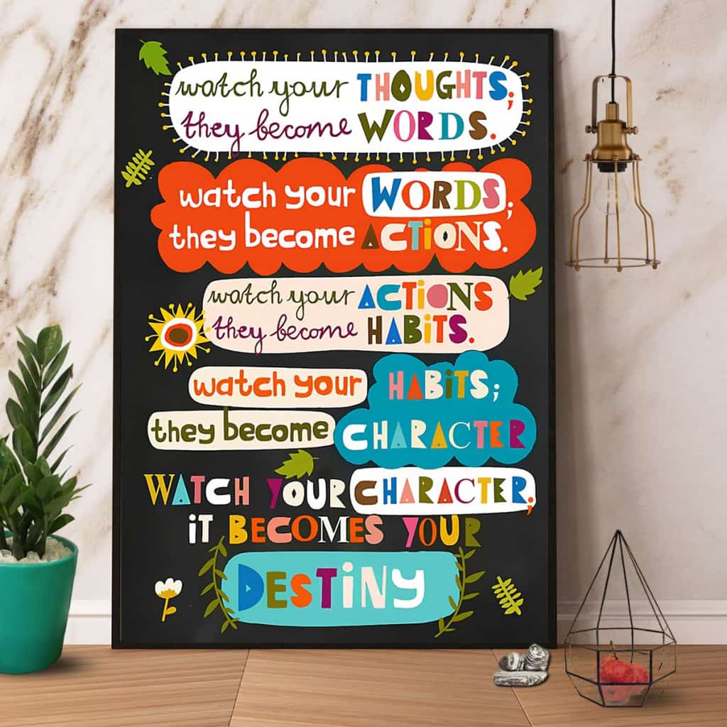Watch Your Words They Become Actions Paper Poster No Frame Matte Canvas Wall Decor