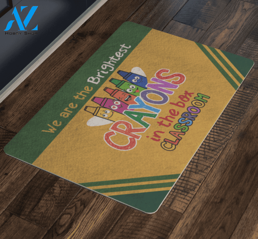 We Are The Brightest Crayons In The Box Classroom Funny Indoor And Outdoor Doormat Warm House Gift Welcome Mat Gift For Teacher Student Back To School