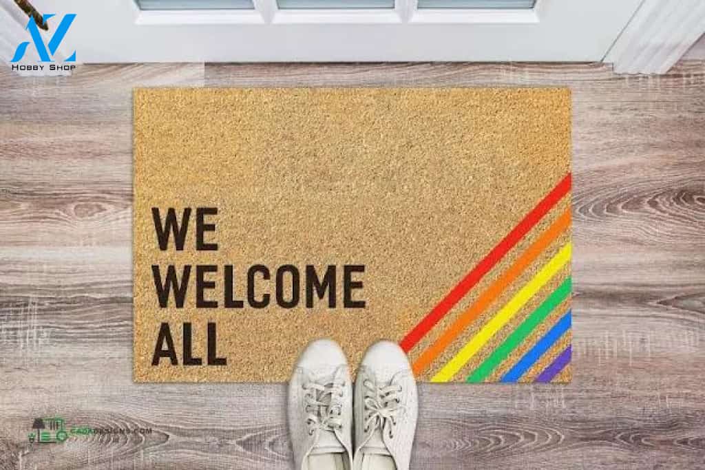 We Welcome All - LGBT Doormat - Welcome Mat - Home Decor - Christmas Gift Decor