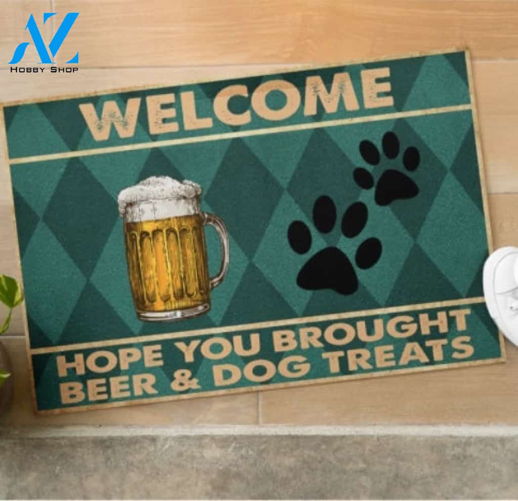 Welcome Hope You Brought Beer & Dog Treats Doormat Welcome Mat House Warming Gift Home Decor Gift for Dog Lovers Funny Doormat Gift Idea