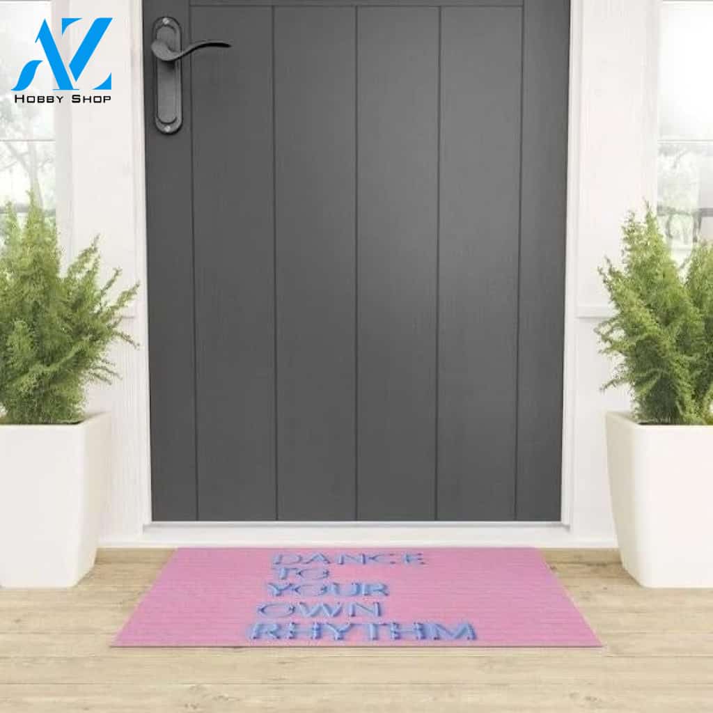 Welcome Mat | Dance To Your Own Rhythm