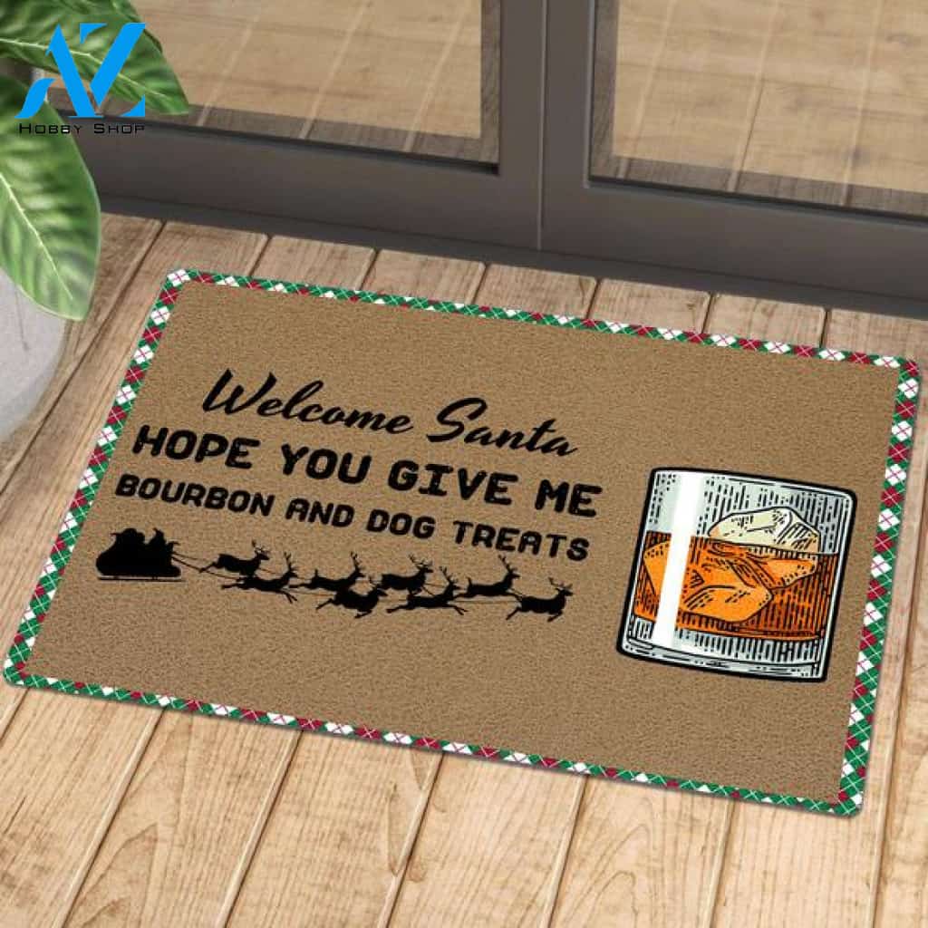 Welcome Santa Hope You Give Me Bourbon And Dog Treats Doormat