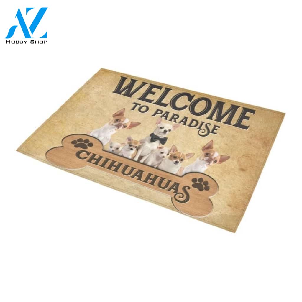 Welcome To Chihuahuas Paradise Printed Doormat Home Decor