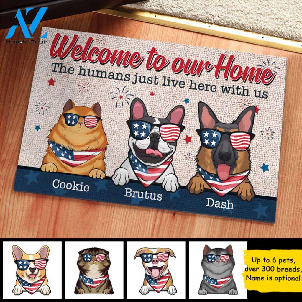 Welcome To Our Home - 4th Of July Funny Personalized Pet Doormat (Cat & Dog)