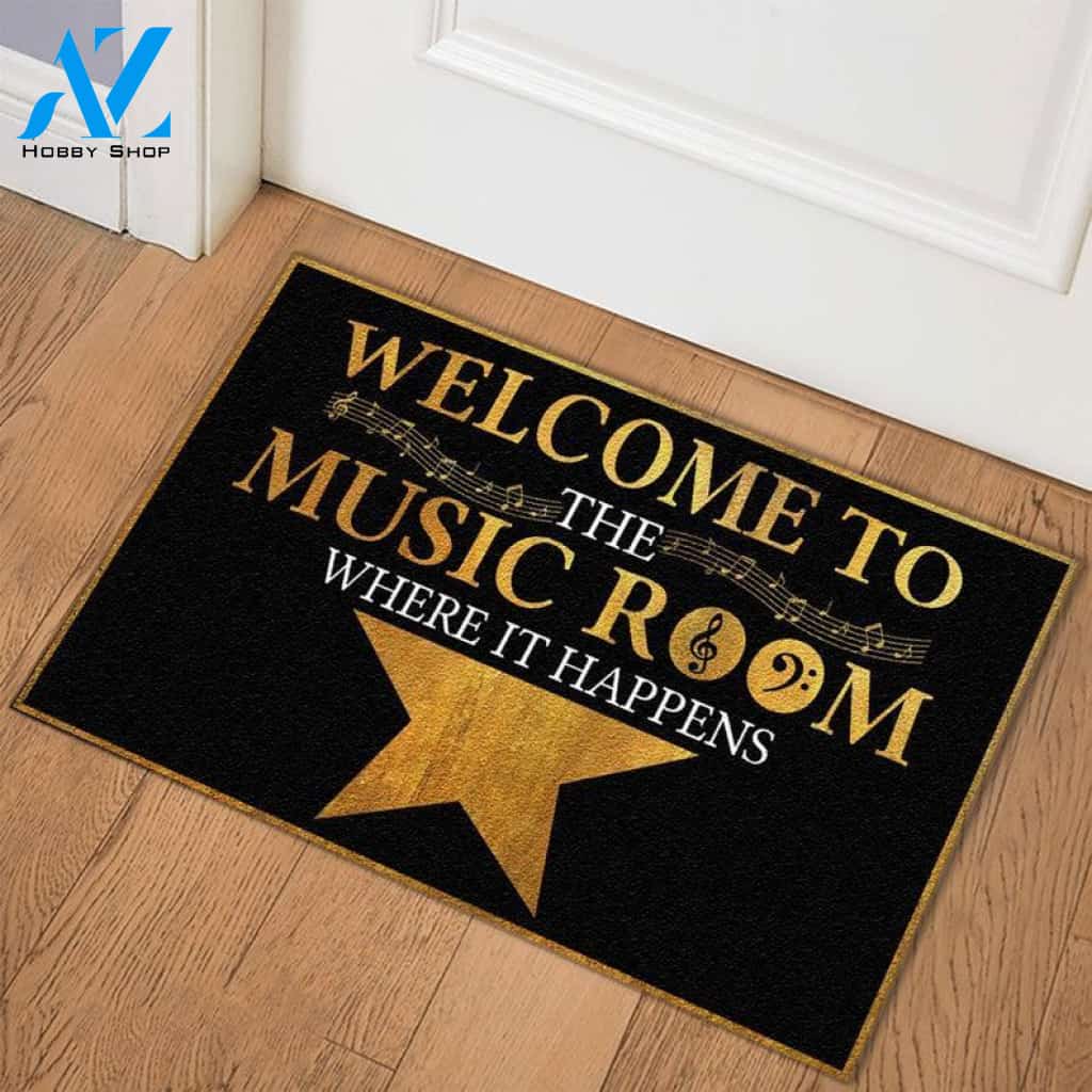 Welcome To The Music Room Where It Happens Doormat Welcome Mat Housewarming Gift Home Decor Farmhouse Funny Doormat Gift Idea For Music Lovers