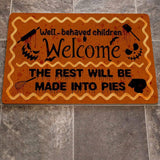 Well-Behaved Children Welcome Halloween Doormat