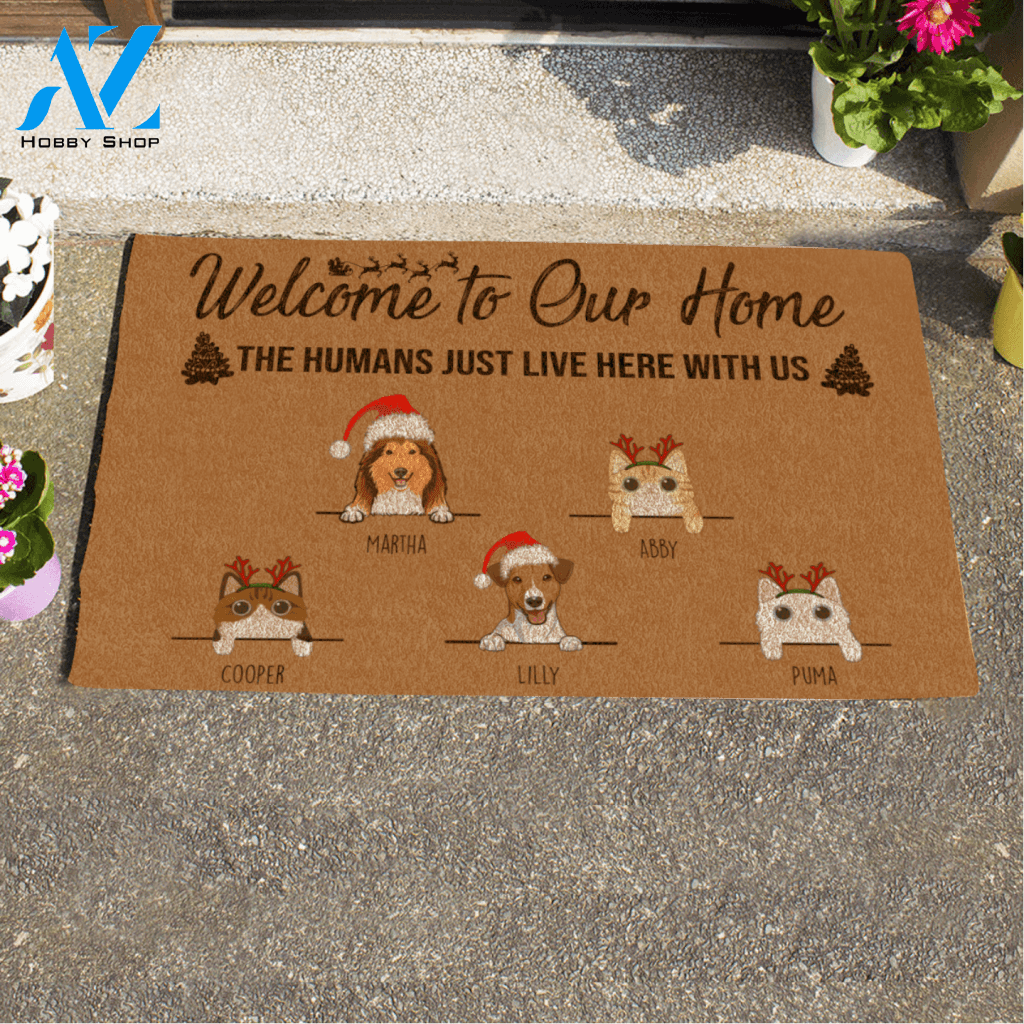 Xmas Cute Dog And Cat , Welcome To Our Home The Humans Just Live Here With Us Personalized Doormat Gift For Christmas HQ