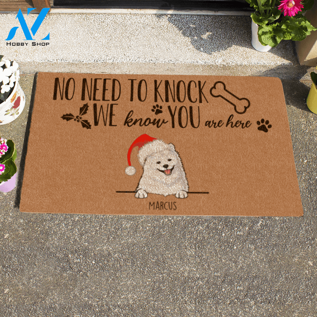 Xmas Cute Dog, No Need To Knock We Know You Are Here Personalized Doormat Gift For Christmas HQ