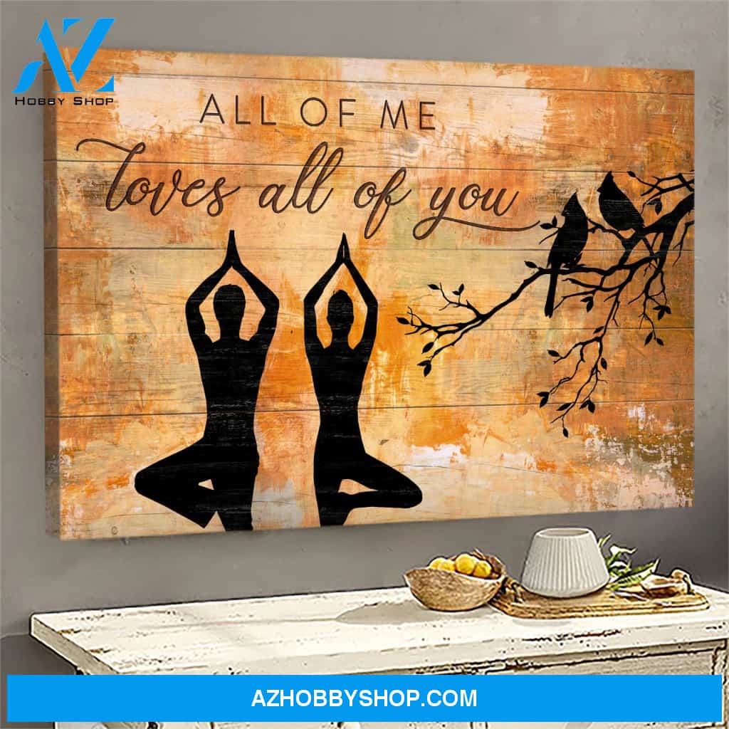 Yoga - All of me loves all of you Couple Landscape Canvas Prints, Wall Art