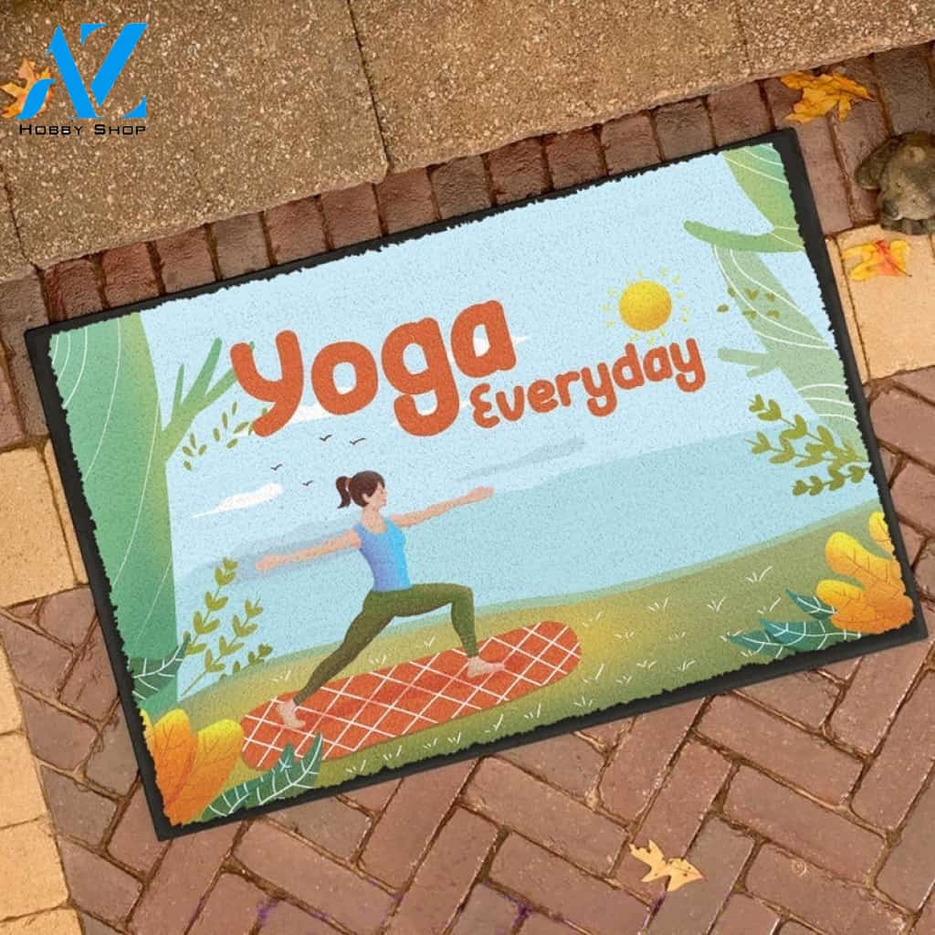 Yoga Every Day Doormat Welcome Mat Housewarming Gift Home Decor Funny Doormat Gift Idea For Yoga Lovers Gift For Friend