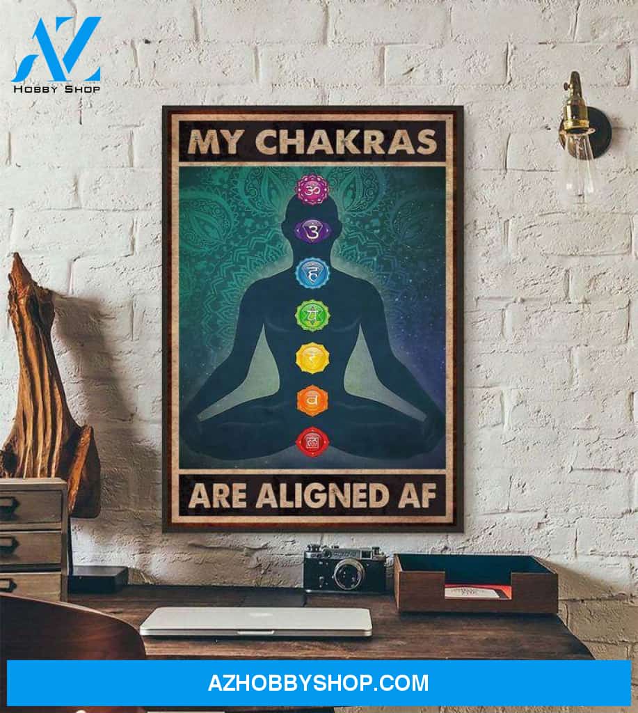 Yoga Poster - My Chakras Are Aligned Af, Ashtanga Primary Art Print, Yoga Chakras Canvas Prints, Yoga Studio Decor