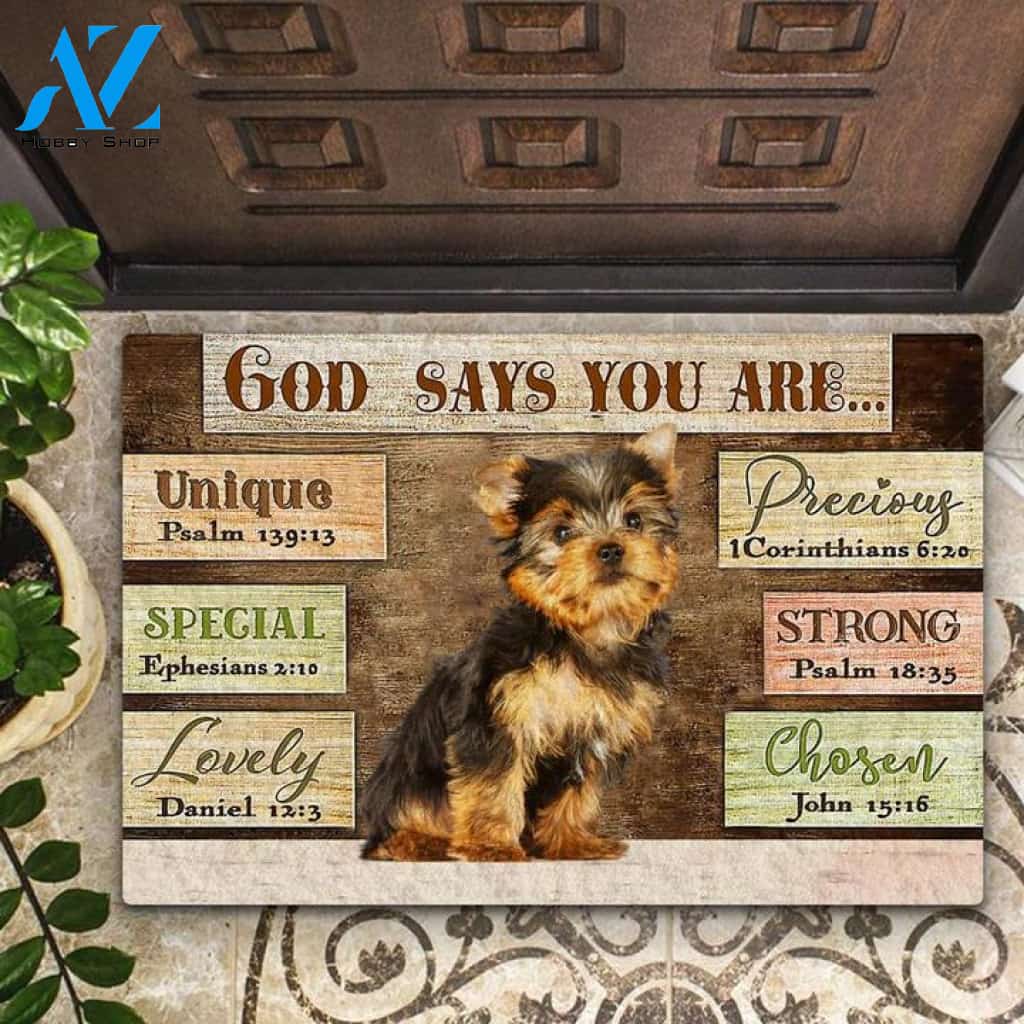 Yorkshire Terrier God Says You Are Doormat