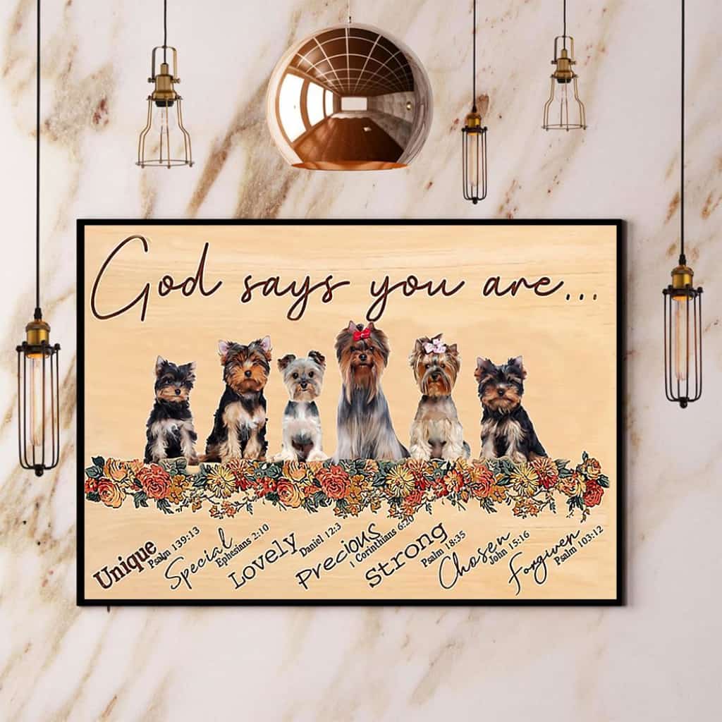 Yorkshire Terrier God Says You Are Unique Special Lovely Paper Poster No Frame Matte Canvas Wall Decor