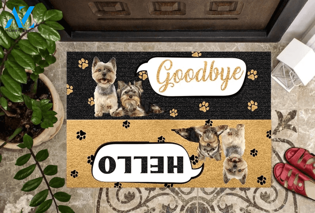 Yorkshire Terriers Say Hello Goodbye Doormat