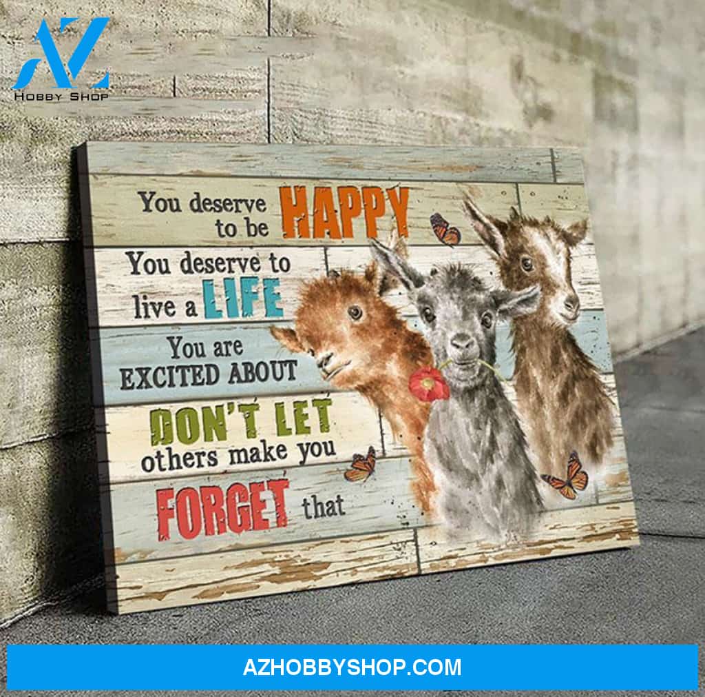 You deserve to be happy Goat Canvas Wall Art, Wall Decor Visual Art