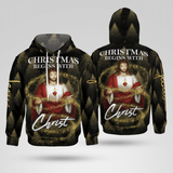 Christmas Begins With Christ Christian - Christ - Jesus - God 3D All Over Print Unisex Hoodie US Size