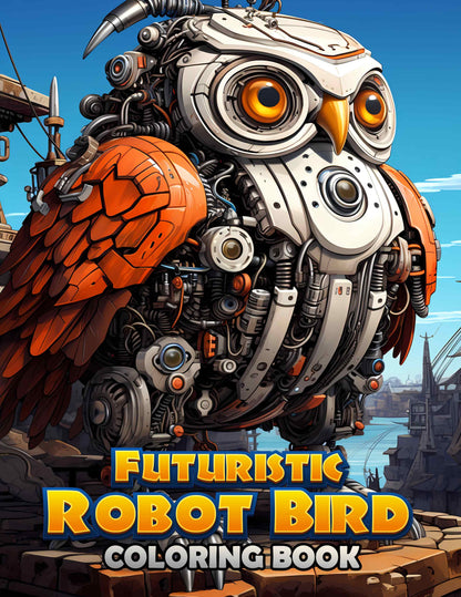 Futuristic Robot Bird 30 Pages Printable Coloring Book