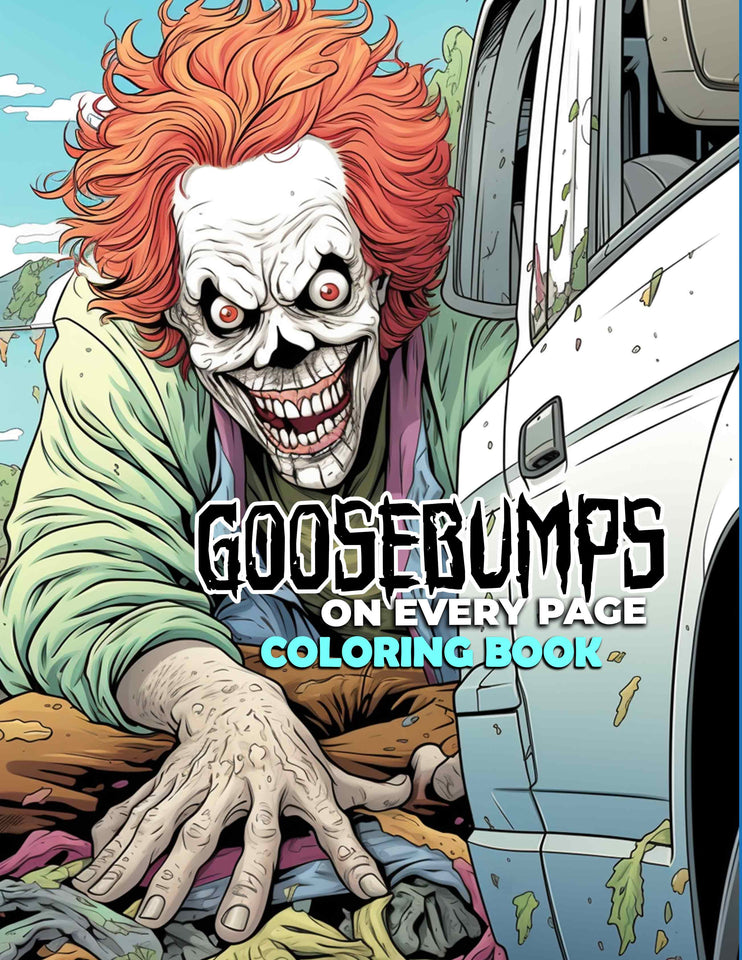 Goosebumps On Every Page 30 Pages Printable Coloring Book