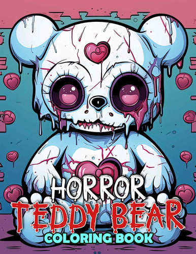 Horror Teddy Bear 30 Pages Printable Coloring Book