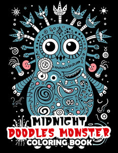 Midnight Doodles Monster 30 Pages Printable Coloring Book