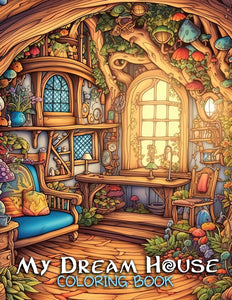 My Dream House 30 Pages Printable Coloring Book