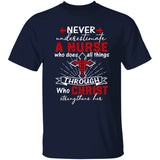 Never underestimate a nurse who does all things through Christ - Jesus Apparel