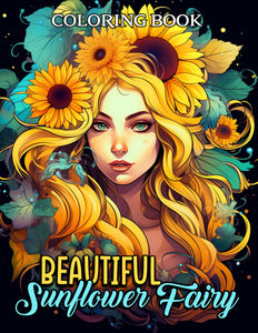 Beautiful Sunflower Fairy 30 Pages Printable Coloring Book