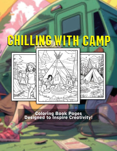 Chilling With Camp 30 Pages Printable Coloring Book