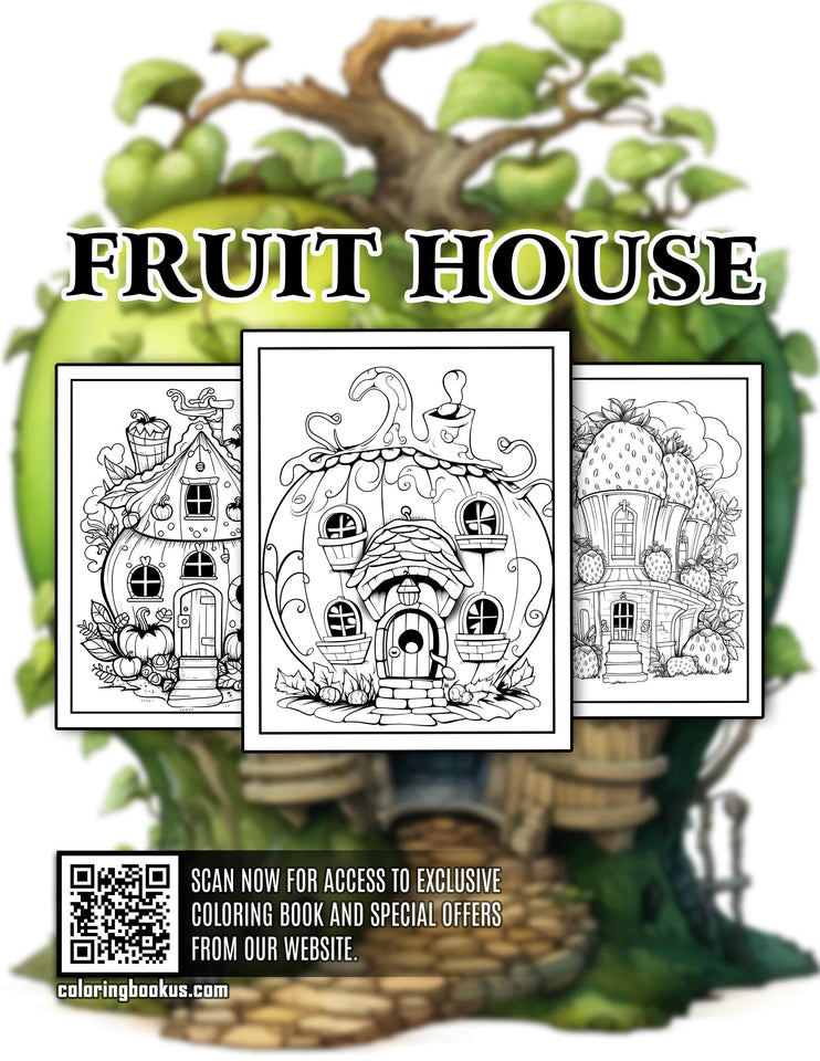 Fruit House 30 Pages Printable Coloring Book