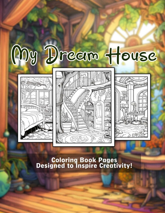 My Dream House 30 Pages Printable Coloring Book