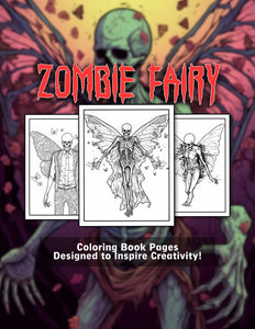 Zombie Fairy 30 Pages Printable Coloring Book