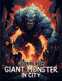 Giant Monster In City 30 Pages Printable Coloring Book