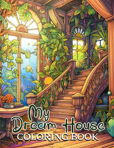 My Dream House 30 Pages Printable Coloring Book