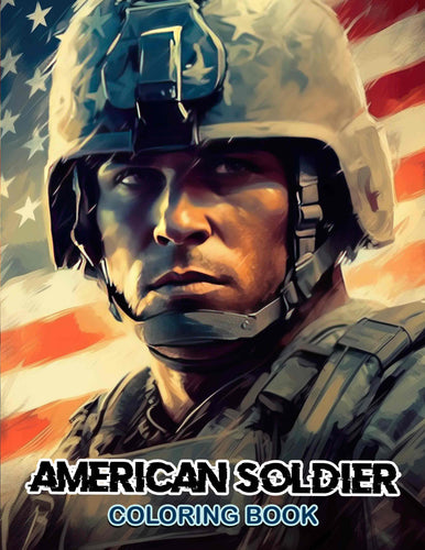 American Soldier 30 Pages Printable Coloring Book