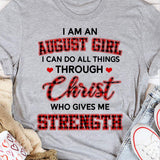Jesus gift, August girl, Christ gives me strength - Jesus Apparel